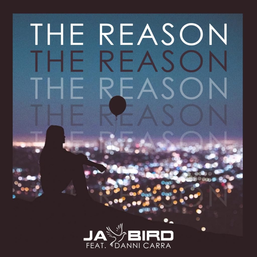 Jay Bird feat. Danni Carra - The Reason